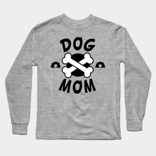 Best Dog Mom Since Ever Puppy Mama Mother Paw Dog Lover Long Sleeve T-Shirt